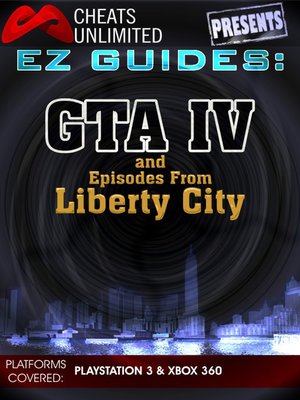 cover image of Grand Theft Auto IV and Episodes From Liberty City